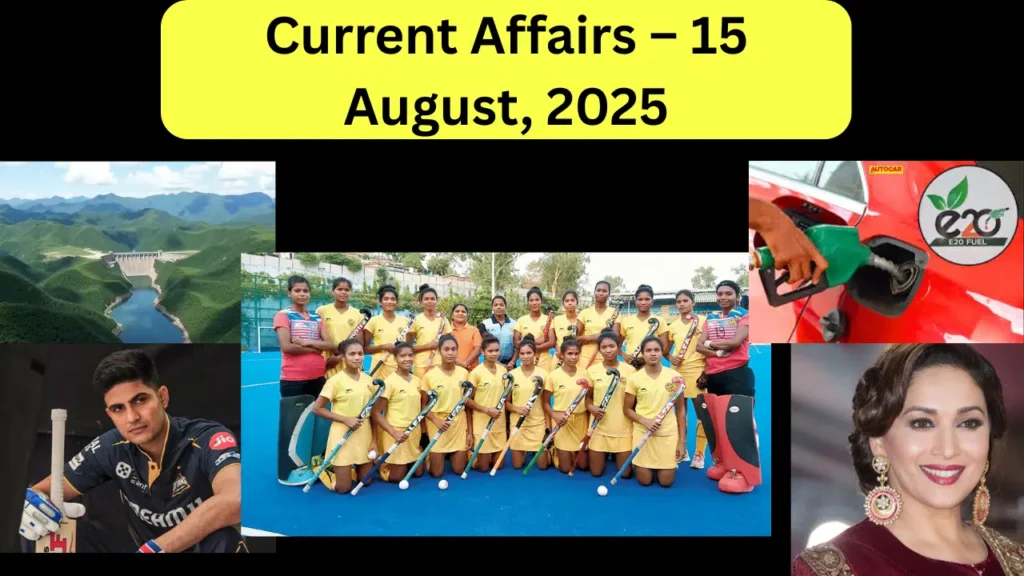 Current-Affairs-–-15-August-2025