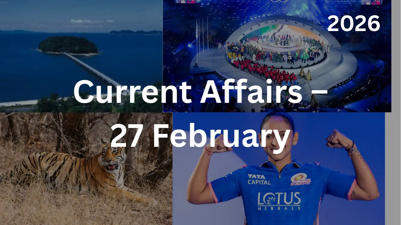 Current Affairs – 27 February, 2026